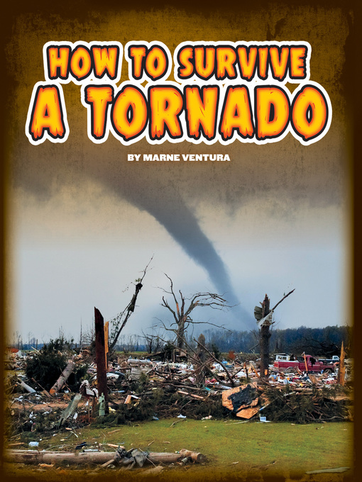 Title details for How to Survive a Tornado by Marne Ventura - Available